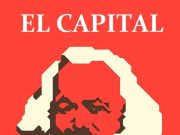 El Capital de Marx cumple 150 años: un análisis y una crítica inigualables del capitalismo, relevante todavía hoy