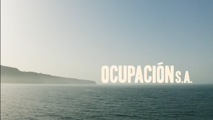 Sáhara Occidental: Documental «OCUPACIÓN S.A». El saqueo de los recursos naturales del pueblo saharaui.