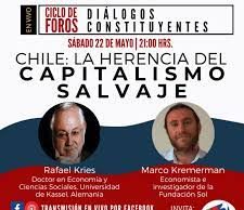 Chile, la herencia del capitalismo salvaje