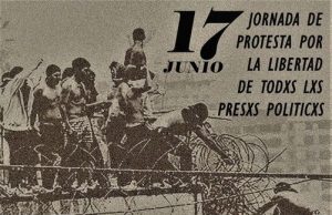 CHILE: 17 DE JUNIO 2021 PROTESTA POPULAR POR LA LIBERTAD INMEDIATA Y SIN CONDICIONES DE TOD@S LOS PRES@S POLÍTICOS
