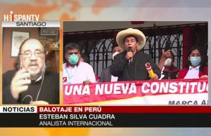 Perú 2da vuelta presidencial: «El Perú se juega la posibilidad de salir del neoliberalismo que impuso Fujimori». Análisis internacional de Esteban Silva para HispanTV