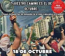 Nuestro camino es el de octubre. A seguir luchando por las demandas de la clase trabajadora y el pueblo
