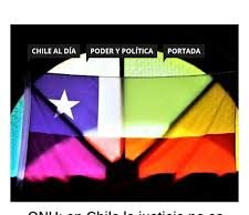 ONU: en Chile la justicia no es justa