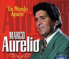 Hoy ha muerto un artista inolvidable, hoy falleció Marco Aurelio, mi amigo