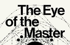«The Eye of the Master: historia social de la inteligencia artificial» de Matteo Pasquinelli. Reseña