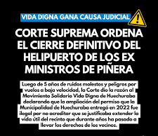 Chile – Vida Digna gana causa judicial: Corte Suprema ordena cierre definitivo del Helipuerto de los ex Ministros de Piñera