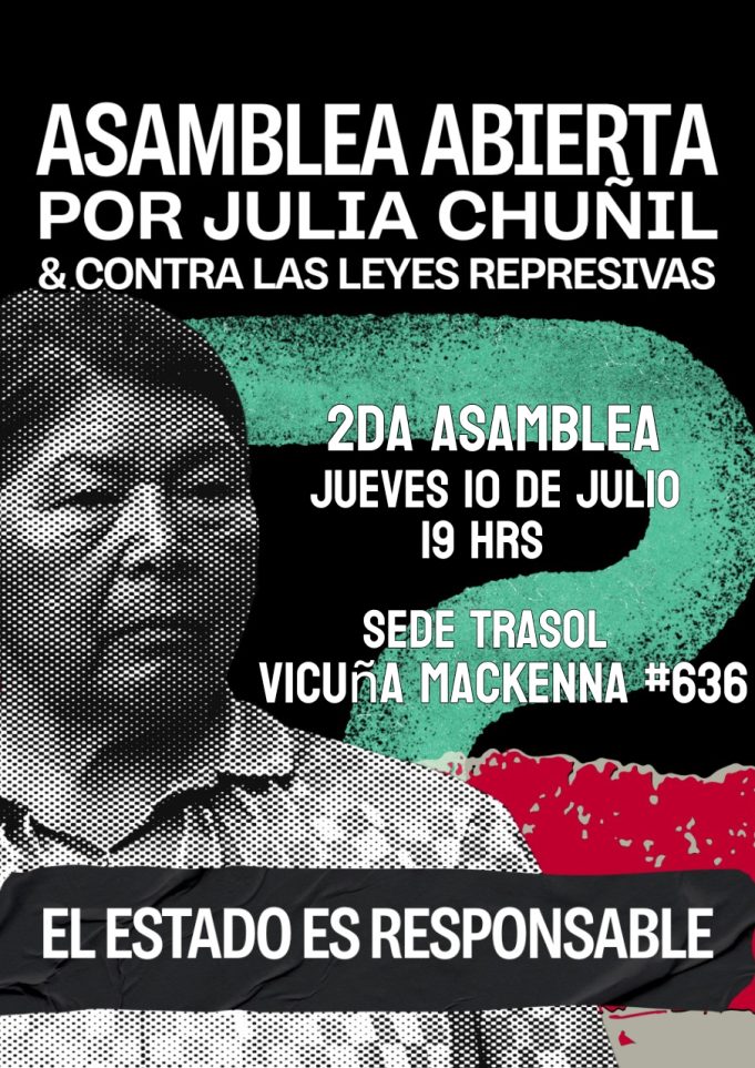 Segunda Asamblea Abierta por Julia Chuñil y contra las leyes represivas