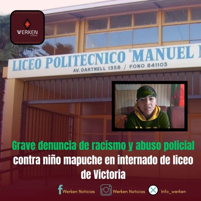 Grave denuncia de racismo y abuso policial contra niño mapuche en internado de liceo de Victoria