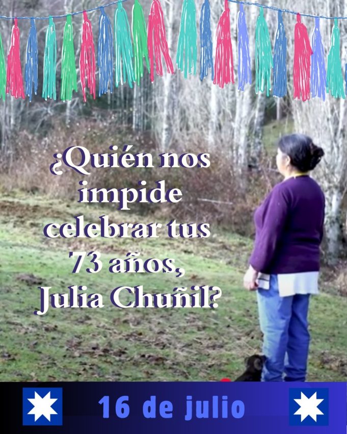 Julia Chuñil habría cumplido 73 años hoy
