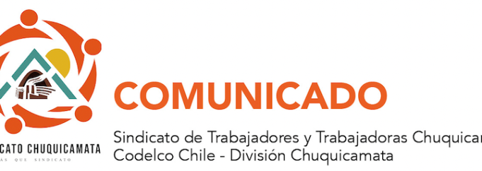 DECLARACIÓN PÚBLICA DEL SINDICATO CHUQUICAMATA SOBRE EL ACCIDENTE EN EL TENIENTE