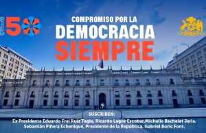 Chile – ¡Democracia siempre y defensa de la democracia!