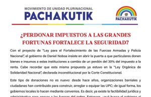 El movimiento Pachakutik rechazó el proyecto de Ley para el Fortalecimiento de las Fuerzas Armadas y la Policía Nacional
