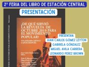 VER: DEBATE POLÍTICO: «DE QUÉ SIRVIÓ LA REVUELTA DE OCTUBRE DE 2019 PARA EL MOVIMIENTO POPULAR» .