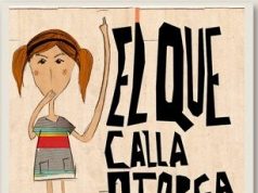 ¡EL QUE CALLA OTORGA!