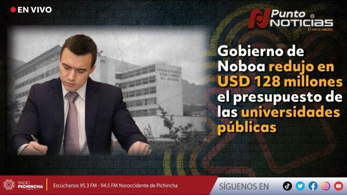 Gobierno de Ecuador aprueba recorte de USD 128,8 millones a 19 universidades públicas