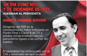 Chile – Un día como hoy de 1977 asesinan al periodista Augusto Carmona Acevedo