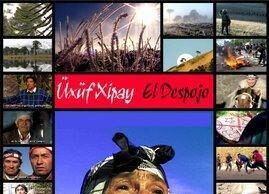 Cine documental – Üxüf Xipay: El Despojo, sucesos históricos sobre el conflicto mapuche