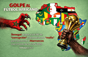GOLPE AL FÚTBOL AFRICANO: Senegal acusa a la CAF de «corrupción» y denuncia una «mafia» para favorecer a Marruecos con el título de la CAN 2025