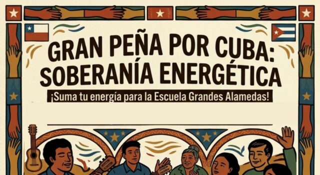 INVITACION A PEÑA Y PEDIDO DE COLABORACIÓN: SOLIDARIDAD CON CUBA