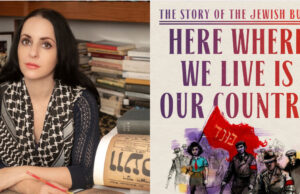 En su libro “Aquí donde vivimos está nuestro país”, Molly Crabapple recupera la historia del judaismo antisionista