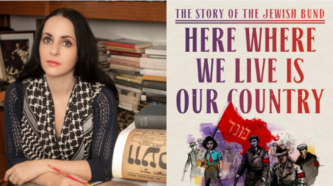En su libro “Aquí donde vivimos está nuestro país”, Molly Crabapple recupera la historia del judaismo antisionista