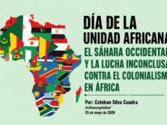 Día de la Unidad Africana: el Sáhara Occidental y la lucha inconclusa contra el colonialismo en África. Por Esteban Silva Cuadra