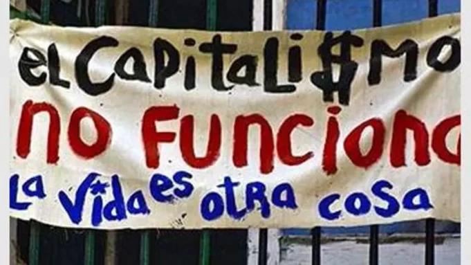 Columna de Celso Calfullan: «El capitalismo no funciona, ya no sirve»
