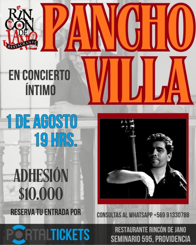 Pancho Villa en Concierto Íntimo – 1 de agosto