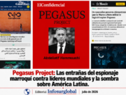 Pegasus Project: Las entrañas del espionaje marroquí contra líderes mundiales y la sombra sobre América Latina