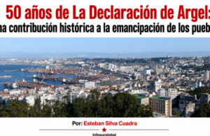 50 años de La Declaración de Argel: una contribución histórica a la emancipación de los pueblos