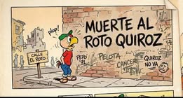 muera el roto Quiroz