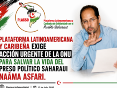 PLATAFORMA LATINOAMERICANA Y CARIBEÑA EXIGE ACCIÓN URGENTE DE LA ONU PARA SALVAR LA VIDA DEL PRESO POLÍTICO SAHARAUI NAÂMA ASFARI