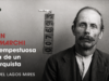 Reseña del libro “Juan Demarchi; la tempestuosa vida de un anarquista”