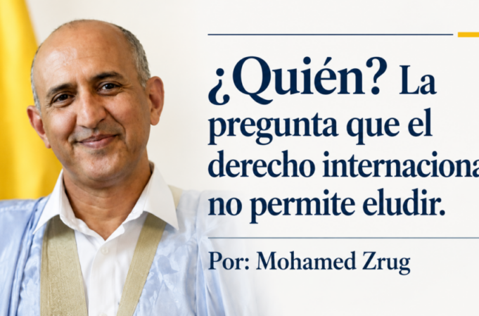 ¿Quién? La pregunta que el derecho internacional no permite eludir. Por Mohamed Zrug