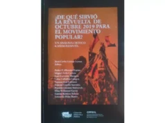 Reseña del libro ¿De qué sirvió la revuelta de octubre 2019 para el movimiento popular?