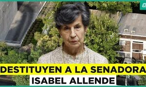 Chile – Isabel Allende traiciona el legado altruista de su padre
