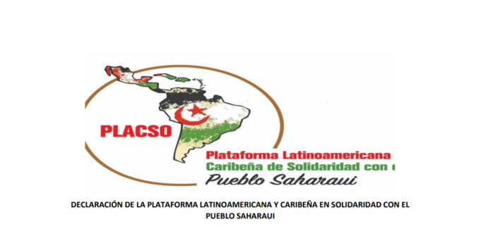 DECLARACIÓN DE LA PLATAFORMA LATINOAMERICANA Y CARIBEÑA EN SOLIDARIDAD CON EL PUEBLO SAHARAUI