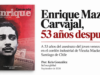 Enrique Maza Carvajal, 53 años después
