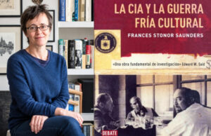 El “Ministerio de Cultura” imperial de Washington develado por Frances Stonor Saunders: cómo la CIA compró, financió y dirigió en secreto el arte, la literatura y el pensamiento de Occidente en la Guerra Fría