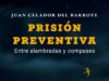 Prisión preventiva: una novela-testimonio para conocer los intestinos dela bestia penitenciaria chilena