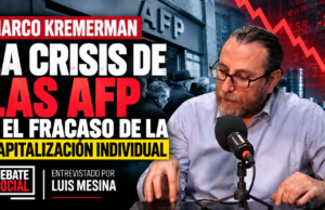 Ver: Marco Kremerman y Luis Mesina «La apuesta de las AFP que ha significado una pérdida considerable para los y las trabajadoras»
