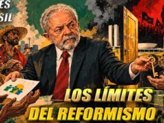 Brasil – Lula y el límite histórico del reformismo