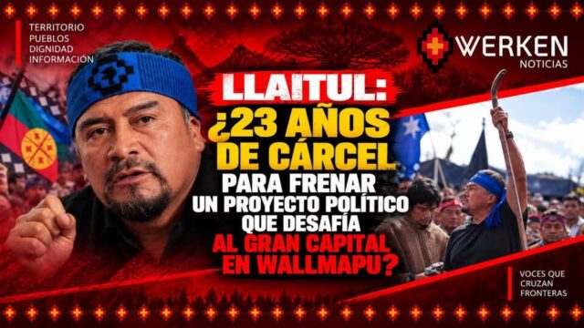 llaitul condenado